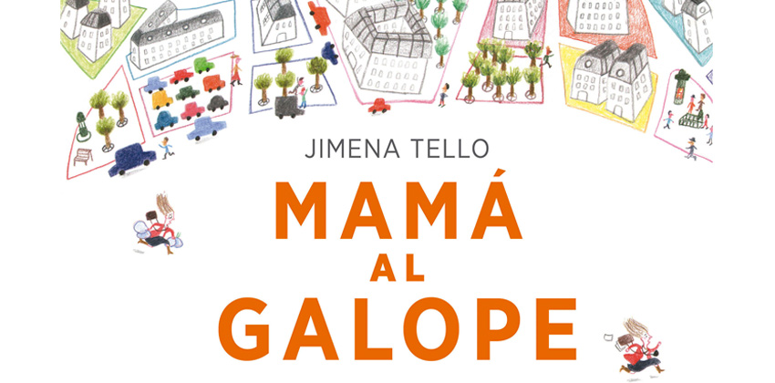 Libro Mamá al galope Baobab | Sevilla con los Peques