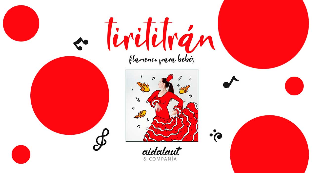 Tirititrán, flamenco para bebes | Sevilla con los peques