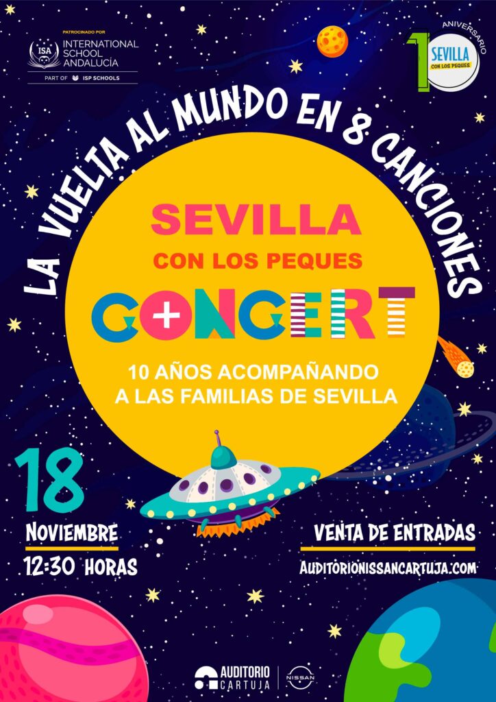 Concierto décimo aniversario de Sevilla con los peques con la vuelta al mundo en 8 canciones | Sevilla con los peques 